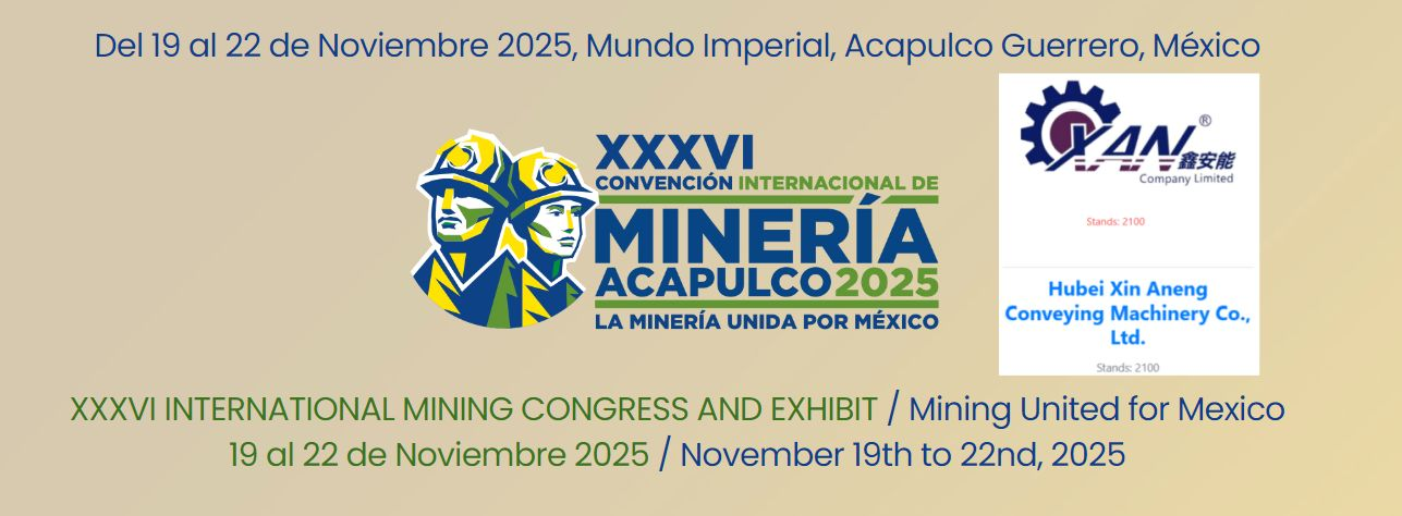 We invite you to visit us in the XXXVI INTERNATIONAL MINING CONGRESS AND EXHIBIT on Nov 19-Nov 22 (Acapulco, Guerrero, Mexico